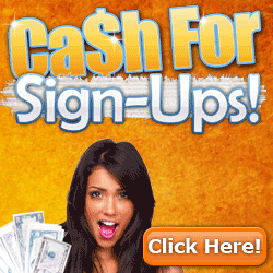 Cash For Sign Ups