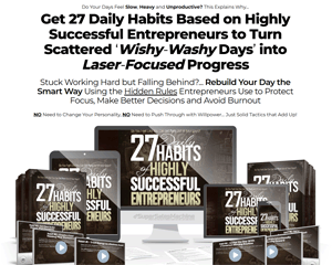 27 Daily Habits of Successful Entrepreneurs