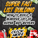 Super Fast List Building